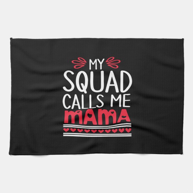Meine Squad nennt mich Mama Geschirrtuch (Horizontal)