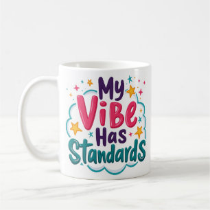 Meine Stimmung Hat Standards Sassy Kaffeetasse