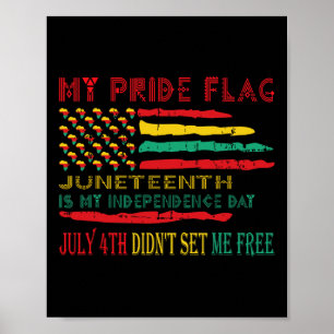 Meine Stolzflagge im Juni ist mein Unabhängigkeits Poster