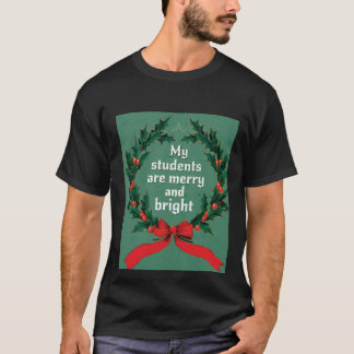 MEINE STUDENTEN SIND LEICHTER UND HELLER klassisch T-Shirt