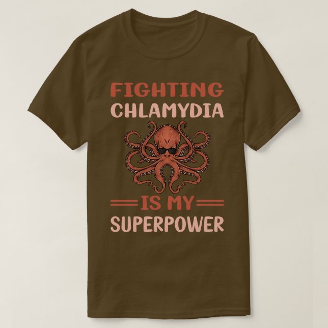 Meine Supermacht Chlamydia T-Shirt (Design vorne)