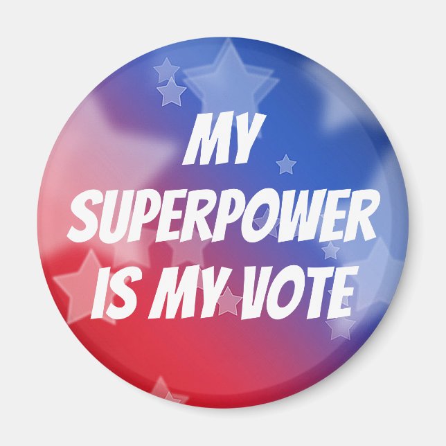 Meine Supermacht ist meine Stimme Magnet (Vorne)