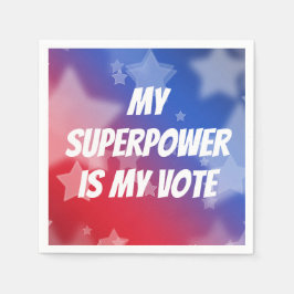 Meine Supermacht ist meine Stimme Serviette
