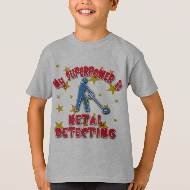 Meine Supermacht ist Metallentdeckung T-Shirt (Vorderseite)