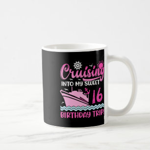 Meine süße 16. Geburtstags-Kreuzfahrt L Kaffeetasse