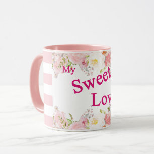 Meine süße Liebe Tasse