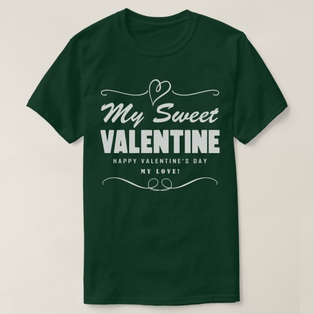 Meine süße Valentine T-Shirt (Design vorne)