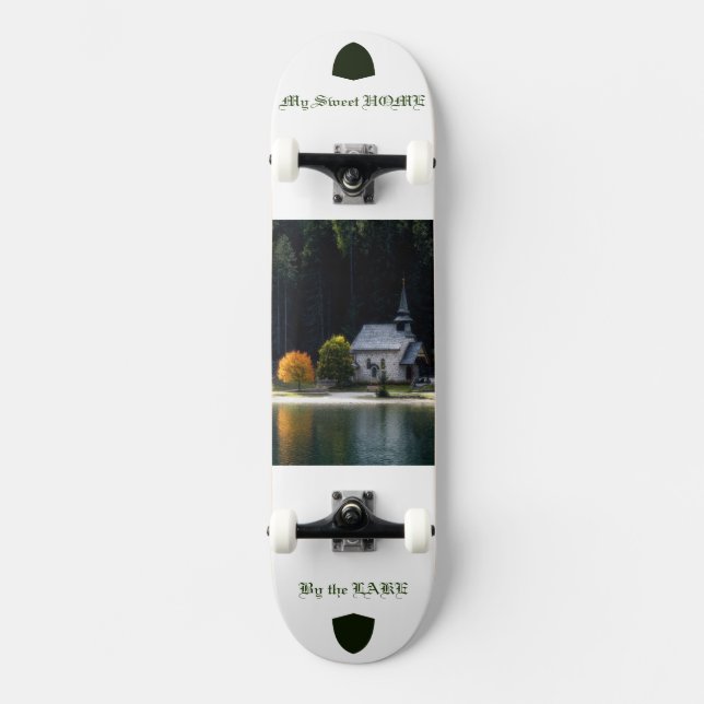 Meine süße Zuhause am Lake Picture Skateboard (Vorderseite)