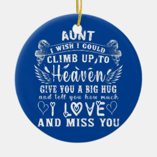 Meine Tante, die ich mir wünsche, könnte ich bis z Keramik Ornament