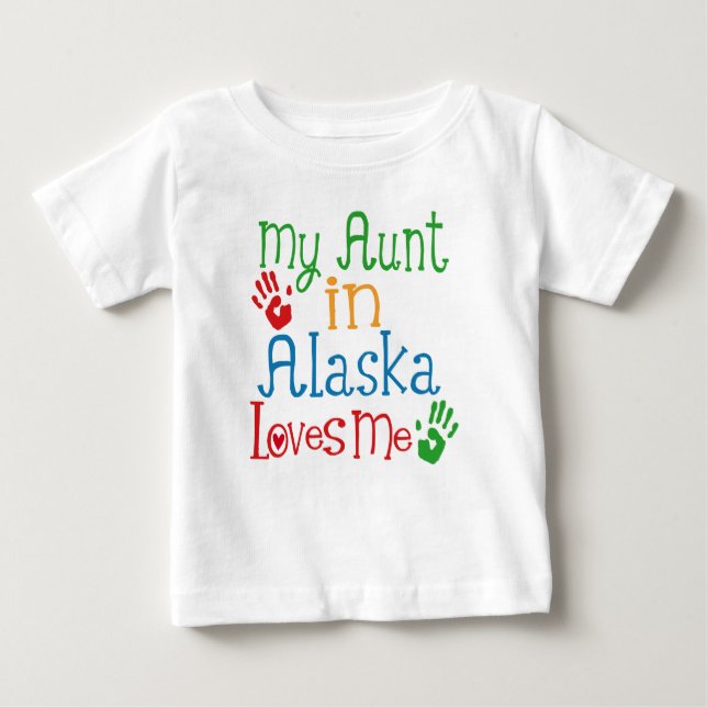 Meine Tante in Alaska Lieben Me Baby T-shirt (Vorderseite)