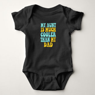 Meine Tante ist Cool als mein Vater Baby Strampler
