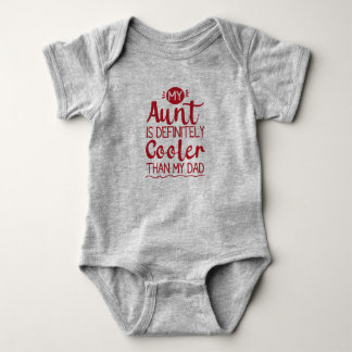 Meine Tante ist definitiv Cool als mein Vater Baby Strampler