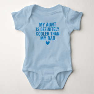 Meine Tante ist definitiv Cool als mein Vater Baby Strampler