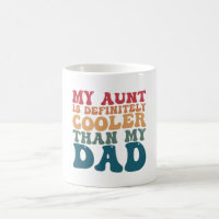 Meine Tante ist definitiv Cool als mein Vater
