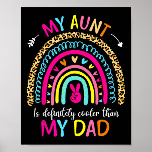 Meine Tante ist definitiv Cool als mein Vater Kind Poster