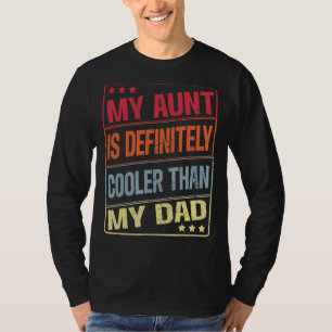 Meine Tante ist definitiv Cool als meine Vater Tan T-Shirt