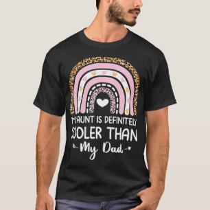Meine Tante ist definitiv Cool als meine Vater Tan T-Shirt