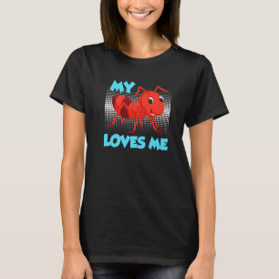 Meine Tante Lieben Ich meine Ameise Liebe mir Best T-Shirt