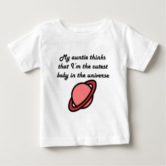 Meine Tante Thinks I sind das niedlichste Baby im T-shirt