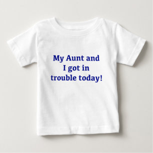 Meine Tante und ich got im Problem heute Baby T-shirt