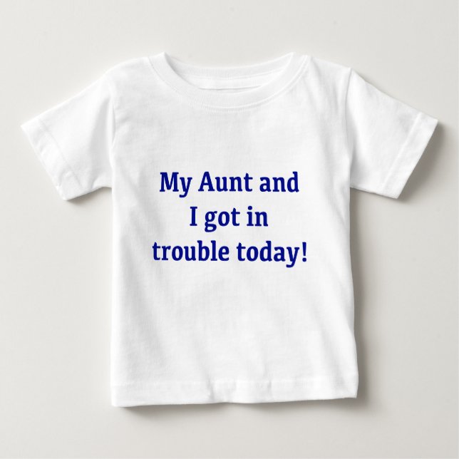 Meine Tante und ich got im Problem heute Baby T-shirt (Vorderseite)