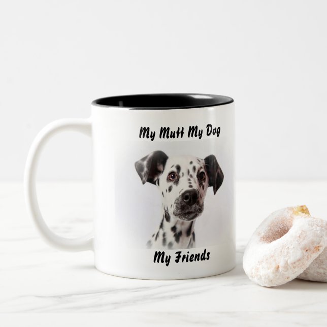 Meine Tasse Mutt meine Freunde. (Mit Donut)