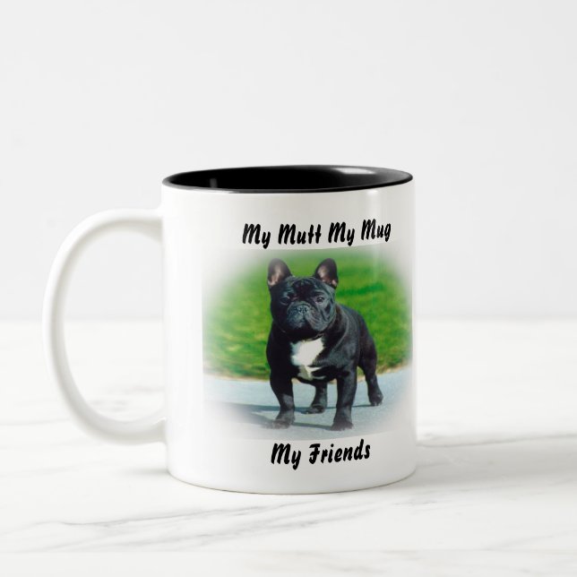 Meine Tasse Mutt meine Freunde. (Links)