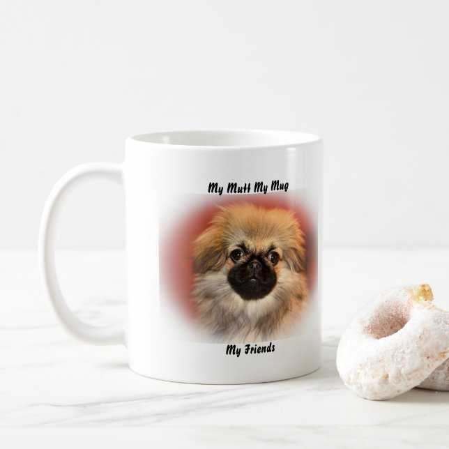 Meine Tasse Mutt meine Freunde. (Mit Donut)