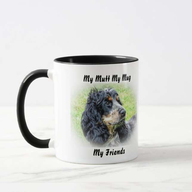 Meine Tasse Mutt meine Freunde. (Links)