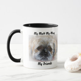 Meine Tasse Mutt meine Freunde.
