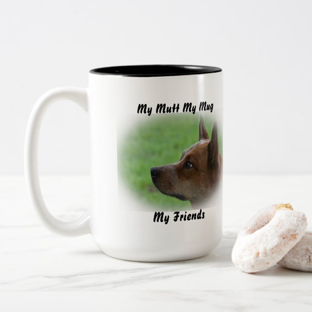 Meine Tasse Mutt meine Freunde. (Mit Donut)