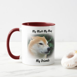 Meine Tasse Mutt meine Freunde.