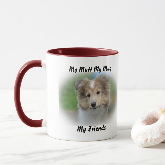 Meine Tasse Mutt meine Freunde. (Mit Donut)