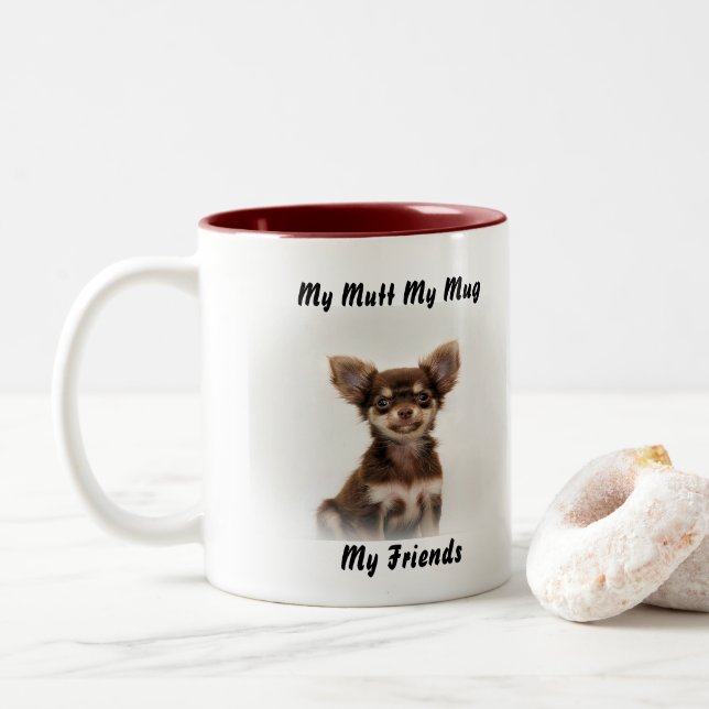 Meine Tasse Mutt meine Freunde. (Mit Donut)
