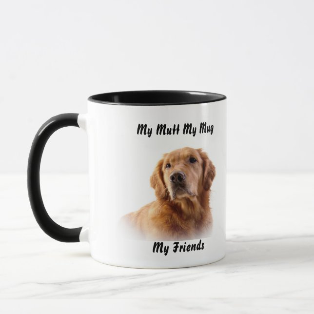 Meine Tasse Mutt meine Freunde. (Links)