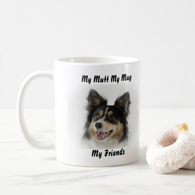Meine Tasse Mutt meine Freunde. (Mit Donut)