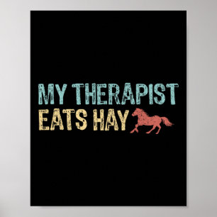 Meine Therapeutin isst Heu Vintage Reiten Frau Poster