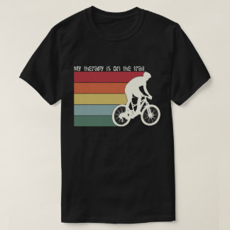 MEINE THERAPIE IST AUF DEN TRAILS-Mountainbike-Gra T-Shirt