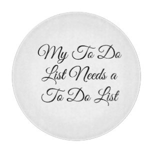 Meine To-Do-Liste braucht eine To-Do-Liste 😂 Schneidebrett