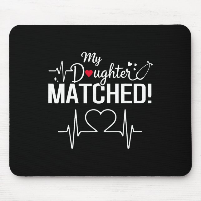 Meine Tochter hat 2026 den Residency Match Day Abs Mousepad (Vorne)