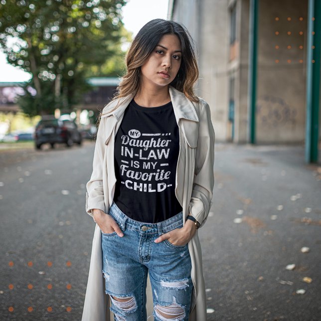 Meine Tochter im Jura ist mein liebstes Kind T-Shirt (My Daughter In Law Is My Favorite Child T-Shirt)