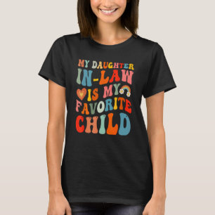Meine Tochter im Jura ist meine liebste Tochter F T-Shirt