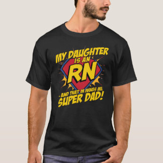 Meine Tochter ist Anwältin und das macht mich supe T-Shirt