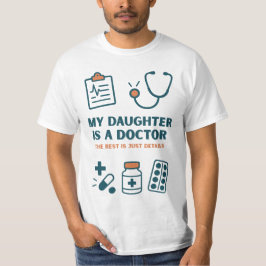 Meine Tochter ist ein Doktor-Funny- und Proud-Fami T-Shirt