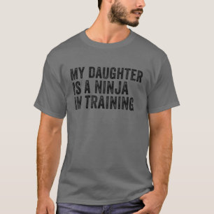 Meine Tochter ist ein Ninja in Taekwondo-Karate-Au T-Shirt