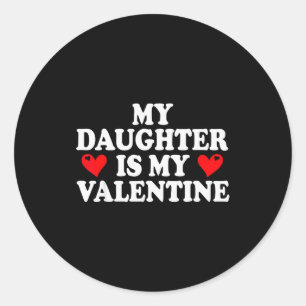 Meine Tochter ist mein Valentins-Shirt Lustiger Va Runder Aufkleber