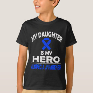 Meine Tochter ist meine Heldin Alopecia Awareness T-Shirt