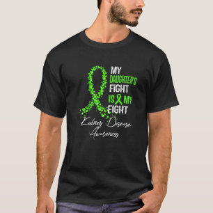 Meine Töchter kämpfen gegen meine Nierenerkrankung T-Shirt