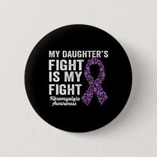 Meine Töchter kämpfen um meine Lila Fibromyalgie Button
