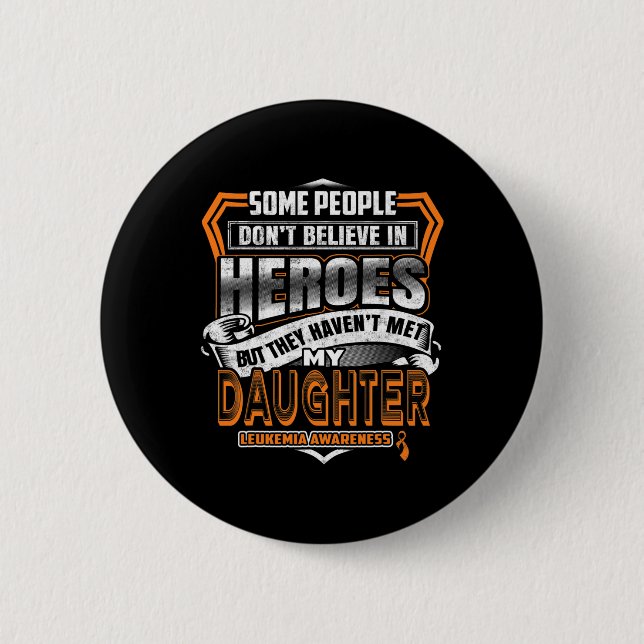 Meine Tochter kämpft gegen Leukämie Button (Vorderseite)